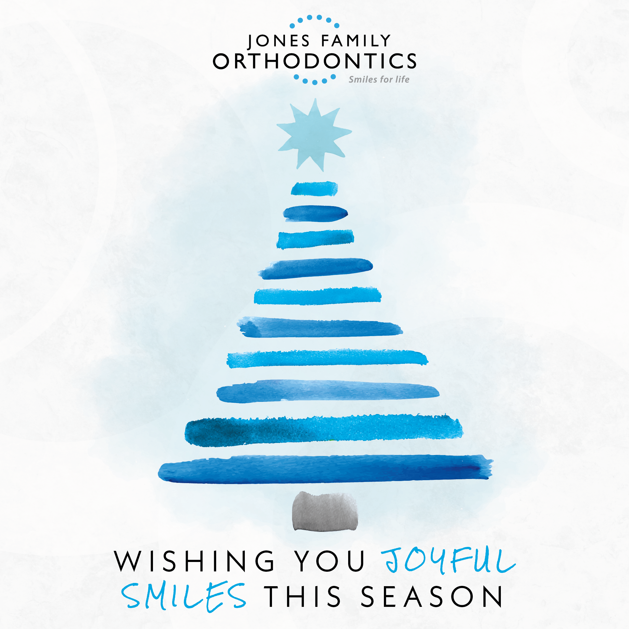 Celebrating the holidays with bright, healthy smiles 6 Happy holidays from jones family orthodontics!